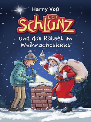 cover image of Der Schlunz und das Rätsel im Weihnachtskeks